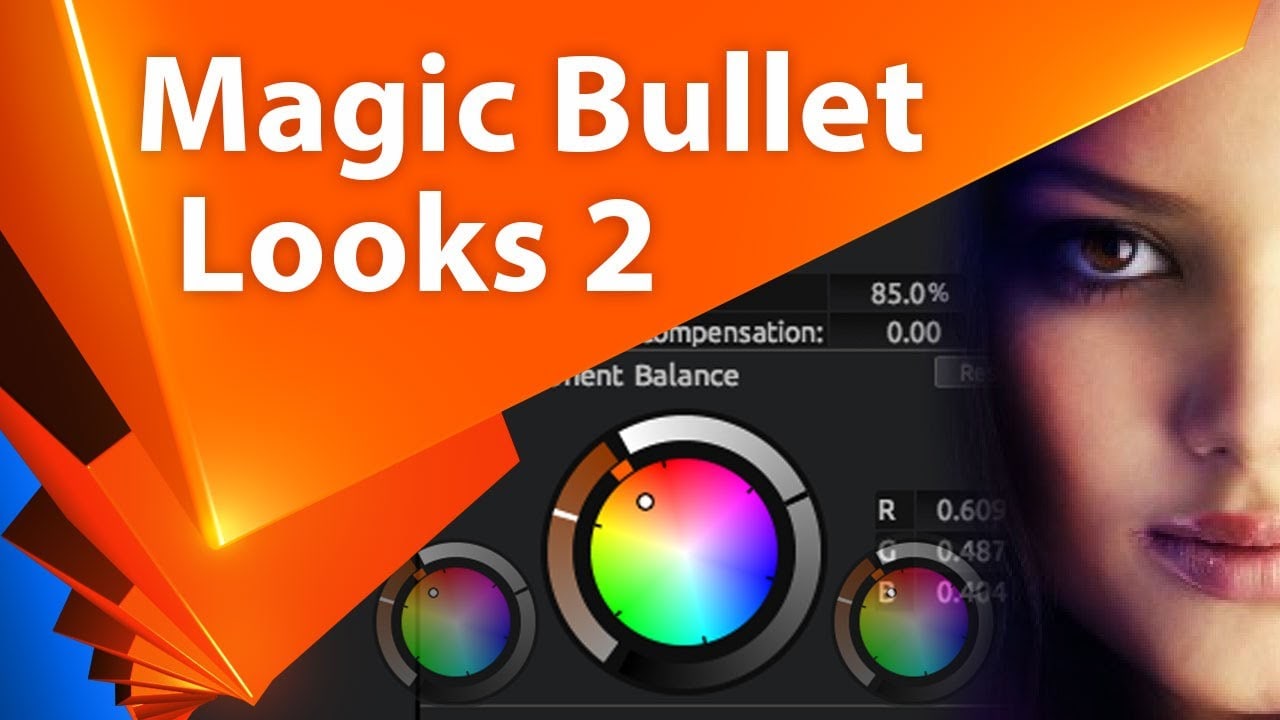 Новые плагины для приложения лампа. Magic Bullet looks. Быстрая цветокоррекция в Magic Bullet looks. Magic Bullet looks 2. Looks after Effects.